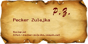 Pecker Zulejka névjegykártya